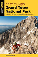 Best Climb Grand Teton National Park