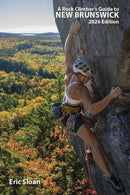 A Rock Climber's Guide to New Brunswick - 2026 Edition