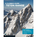Mountaineers Books A Climber's Guide to the Teton Range