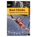 Falcon Guides Best Climbs Tahquitz and Suicide Rocks - bestclimbstahquitzandsuiciderocks