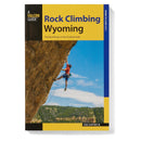 Falcon Guides Rock Climbing Wyoming - view 1