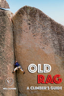 Old Rag: A Climber's Guide