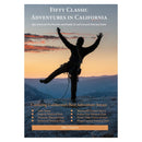 Self Publication Fifty Classic Adventures in California - front only