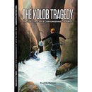 Self Publication The Kolob Tragedy - The Lost Tale of a Canyoneering Calamity - uf1000 ql80