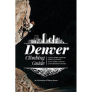 Sharp End Publishing Denver Climbing Guide - view 1