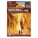 Sharp End Publishing Favorite Hikes In & Around Zion National Park - view 1
