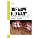 Sharp End Publishing One Move Too Many... - omtm cover
