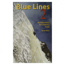 The Mountainneer Blue Lines 2: An Adirondack Ice Climber's Guide (Cosmetic Damage) - view 1