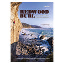 Wolverine Publishing Redwood Burl: A Climber's Guide to Northwest California - redwoodburl