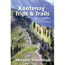 Kootenay Trips & Trails