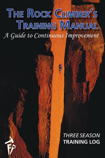 Rock Climber's Training Manual - Three Season Training Log
