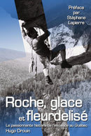 Roche, glace et fleurdelisé