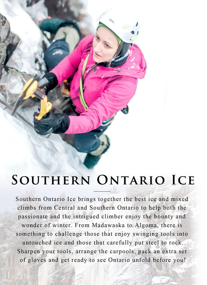 Southern Ontario Ice - A Select Guide To Ice & Mixed Climbing