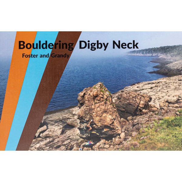 Bouldering Digby Neck
