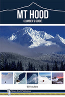 Mt Hood: a Climber's Guide