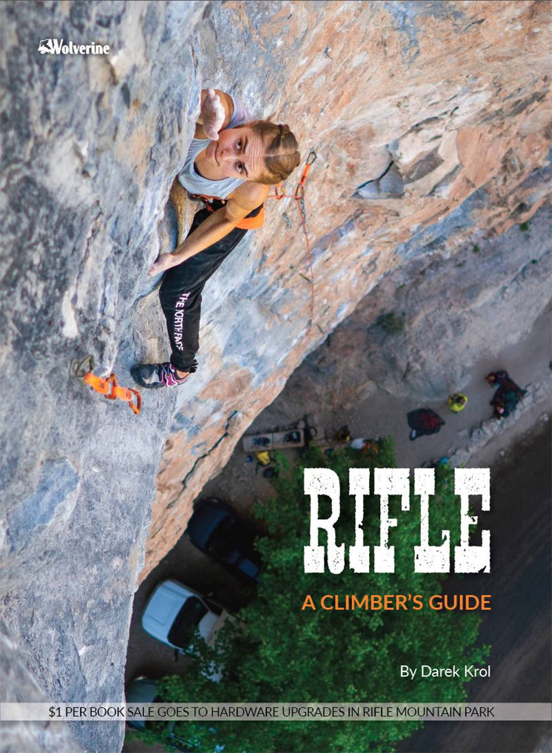 Rifle: A Climber's Guide