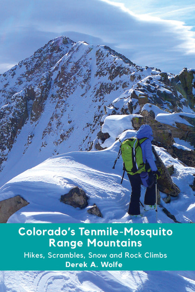 Colorado's Tenmile-Mosquito Range Mountains